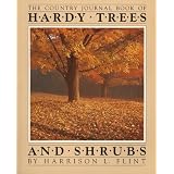 The Country Journal Book of Hardy Trees and Shrubs