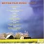 British Film Music, Vol. 3