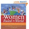 If Women Ruled the World: How to Create the World We Want to Live In