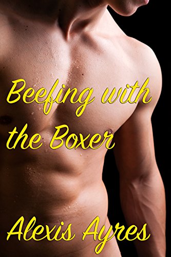 Beefing with the Boxer: BBW & Billionaire