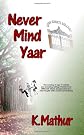 Never Mind Yaar