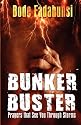 Bunker Buster: Prayers That See You Through Storms