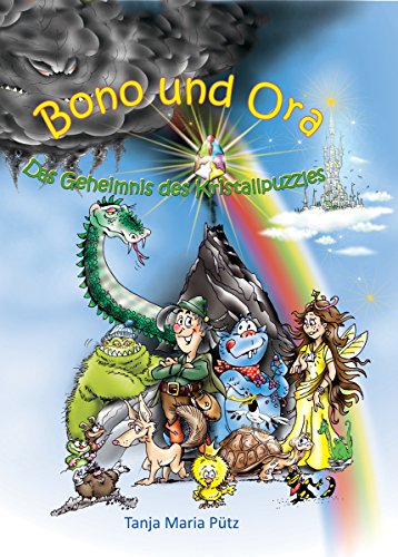 Bono und Ora - Das Geheimnis des Kristallpuzzles (German Edition)