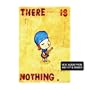 There Is Nothing