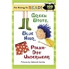 I'm Going to Read (Level 2): Green Boots, Blue Hair, Polka-Dot Underwear (I'm Going to Read Series)
