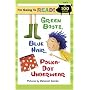 I'm Going to Read (Level 2): Green Boots, Blue Hair, Polka-Dot Underwear (I'm Going to Read Series)