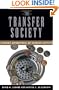 The Transfer Society: Economic Expenditures on Transfer Activity