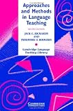 Approaches and Methods in Language Teaching (Cambridge Language Teaching Library)