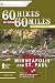 Books : 60 Hikes Within 60 Miles: Minneapolis and St. Paul: Includes Hikes in and Around the Twin Cities