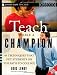 Books : Teach Like a Champion: 49 Techniques that Put Students on the Path to College [Paperback]