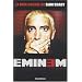 Eminem : La face cach�e de Slim Shady
