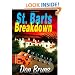 St. Barts Breakdown