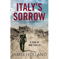 Italy's Sorrow: A Year of War 1944-45