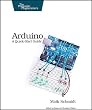 Arduino: A Quick-start Guide
