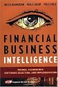 Financial Business Intelligence: Trends, Technology, Software Selection, and Implementation