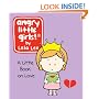 Angry Little Girls: A Little Book of Love