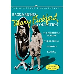 Rags & Riches Collection: The Films of Mary Pickford