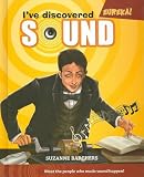 I've Discovered Sound (Eureka!)