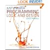 Just Enough Programming Logic and Design