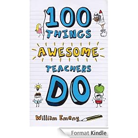 100 Things Awesome Teachers Do