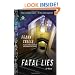 Fatal Lies: A Novel (Mortalis)