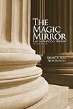 The magic mirror : law in American history