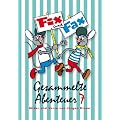 Fix und Fax 07: Gesammelte Abenteuer