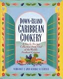 Down-Island Caribbean Cookery F. Virginie, George A. Elbert
