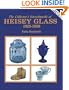 Collectors Encyclopedia of Heisey Glass