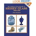 Collectors Encyclopedia of Heisey Glass by Neila M. Bredehoft