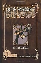 Doctor Grordbort's Contrapulatronic Dingus Directory (Catalogue Edition)