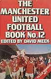 The Manchester United football book. No.12