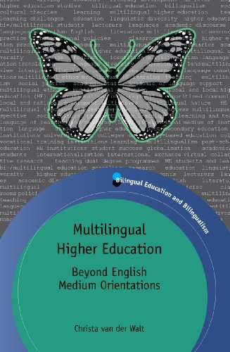Multilingual Higher Education: Beyond English Medium Orientations (Bilingual Education and Bilingualism)