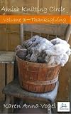 Amish Knitting Circle-Thanksgiving- Volume 3