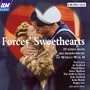 Forces' Sweethearts: 23 songs from the Heart-Throbs of Wordl War II (Mono Recordings, 1939-1944)