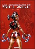 Les chroniques de Sillage, Tome 6 :