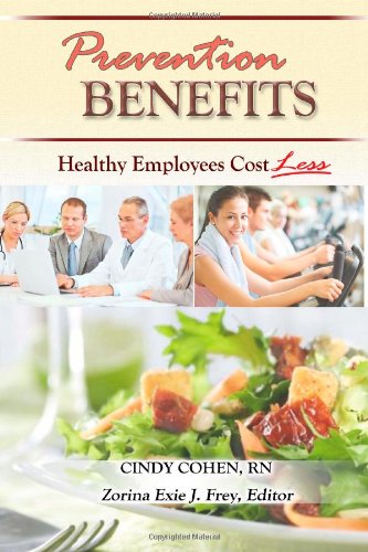 prevention benefits healthy employees cost less