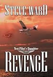 Test Pilots Daughter: Revenge
