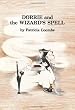 Dorrie and the Wizard's Spell