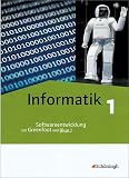 Produkt-Bild: Informatik - Lehrwerk f&uuml;r die Oberstufe: Informatik 1. Sch&uuml;lerband: Softwareentwicklung mit Greenfoot und BlueJ