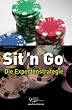 Sit'n Go. Die Expertenstrategie - Poker f�r Turnierspieler