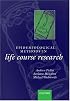 Epidemiological Methods in Life Course Research (Life Course Approach to Adult Health)