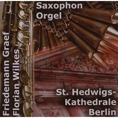Saxophone & Organ - Graef & Wilkes