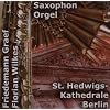 Saxophone & Organ - Graef & Wilkes