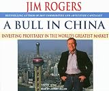 A Bull in China: Investing Profitably in the World s Greatest Market