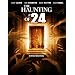 The Haunting of #24