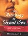 The Astrology of Great Sex: Discover Your Lover's-And Your Own-Deepest Desires