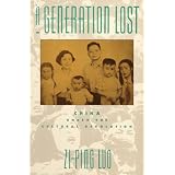 A Generation Lost: China Under the Cultural Revolution
