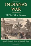 Indiana s War: The Civil War in Documents (Civil War in the Great Interior)
