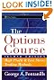 The Options Course Second Edition: High Profit & Low Stress Trading Methods (Wiley Trading)